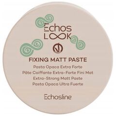 ECHOSLINE_Echos Look Fixing Matt Paste Extra Strong pasta do włosów 100ml