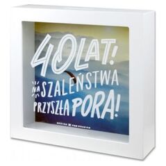 Pan Dragon Skarbonka 40-te urodziny "na szaleństwa przyszła pora "