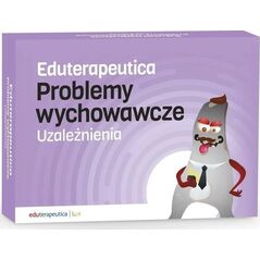Ei System Eduterapeutica. Problemy wych. Uzależnienia w.2022
