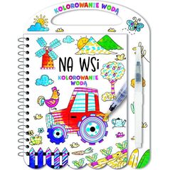 Kolorowanie wodą. Na wsi