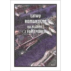 Łatwy Romantyzm na klarnet z fortepianem