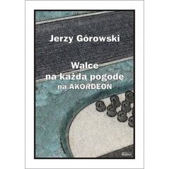 Walce na każdą pogodę na akordeon