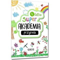 Przyroda. Super akademia 4 latka
