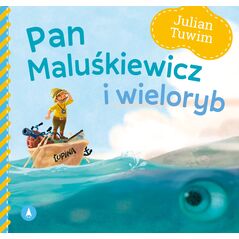 Skrzat Julian Tuwim Pan Maluśkiewicz i wieloryb 72679