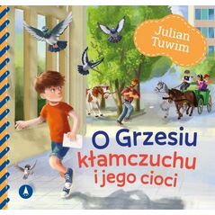 Skrzat Julian Tuwim O Grzesiu kłamczuchu i jego c...77179