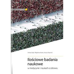 Medycyna Praktyczna Ilościowe badania naukowe w medycynie i naukach o zdrowiu