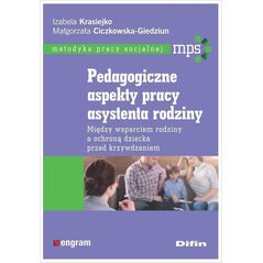 Difin Pedagogiczne aspekty pracy asystenta rodziny
