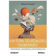 Difin Kryteria dojrzałości osobowości
