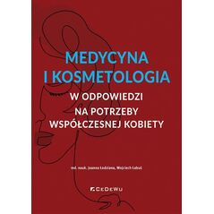 CeDeWu Medycyna i kosmetologia w odpowiedzi na potrzeby współczesnej kobiety