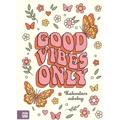 Kalendarz szkolny Good vibes