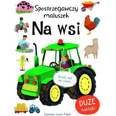 Spostrzegawszy maluszek. Na wsi
