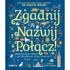 Zgadnij. Nazwij. Połącz!