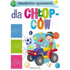 Akademia rysowania. Dla chłopców