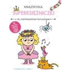 Książeczka z tatuażami. Księżniczka Zuzia