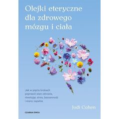 Olejki eteryczne dla zdrowego mózgu EDUKAMP