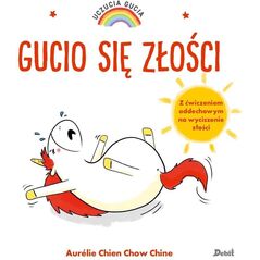 Uczucia Gucia. Gucio się złości EDUKAMP
