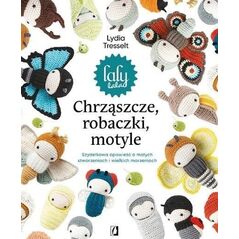 Chrząszcze, robaczki, motyle:Szydełkowa.. EDUKAMP