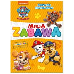 Psi Patrol. Misja zabawa 2