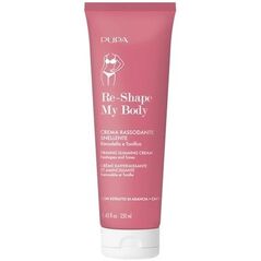 Pupa Milano Re-Shape My Body Ujędrniająco-wyszczuplający krem do ciała 250ml
