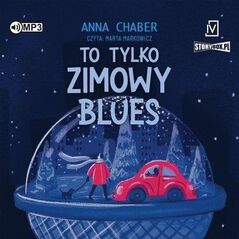 To tylko zimowy blues audiobook EDUKAMP