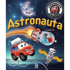 Astronauta. Samochodzik Franek EDUKAMP