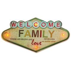 RETRO Metal Sign LED Welcome Family Forever Light