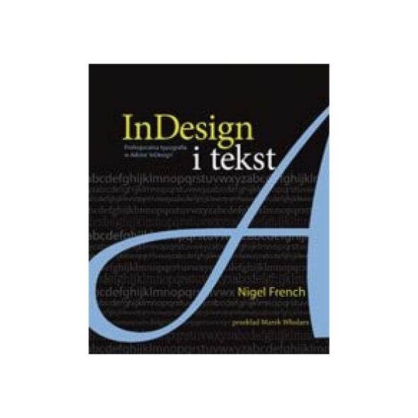 APN PROMISE InDesign i tekst. Profesjonalna typografia w Adobe