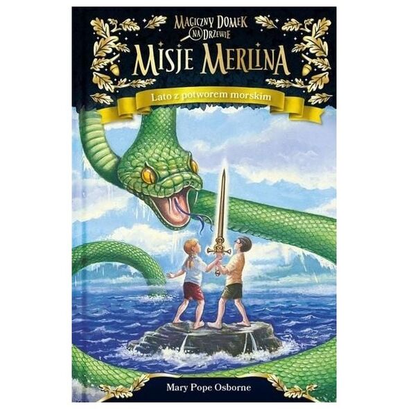 Mamania Magiczny domek na drzewie. Misje Merlina T.3