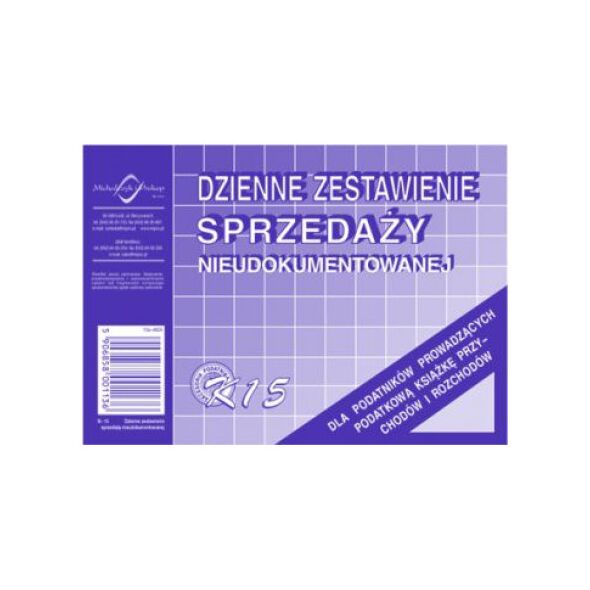 Michalczyk & Prokop Dzienne zestawienie sprzedaĹĽy nieudokumentowanej K15 1316884 5906858001136