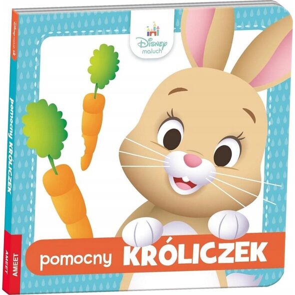 Ameet Książeczka Disney Maluch. Pomocny Króliczek DBF-9215