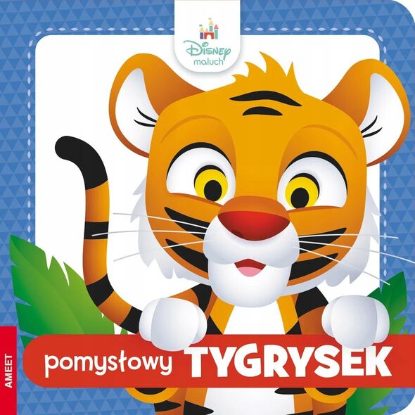 Ameet Książeczka Disney Maluch. Pomysłowy Tygrysek DBF-9216