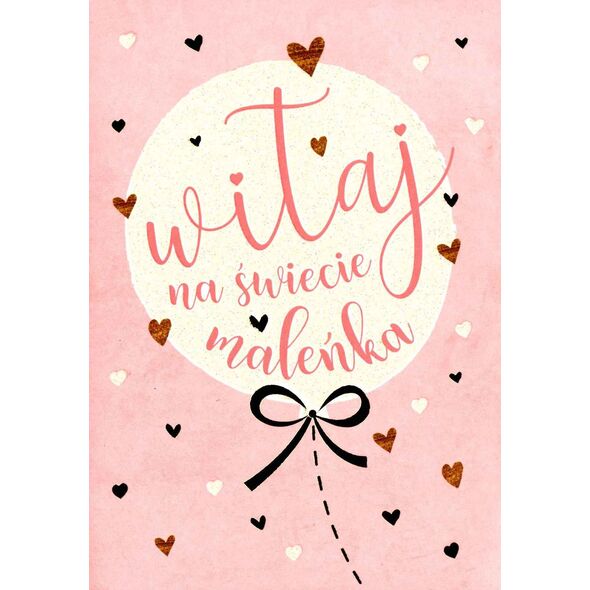 PASSION CARDS Karnet Witaj na świecie maleńka PR