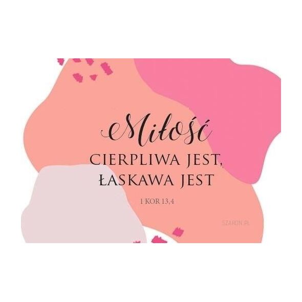 Szaron Magnes na lodówkę - Miłość cierpliwa jest