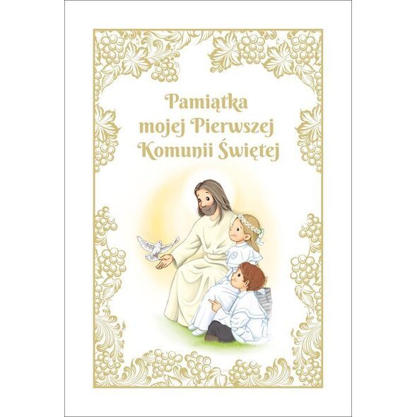 Jedność Pamiątka mojej Pierwszej Komunii Świętej