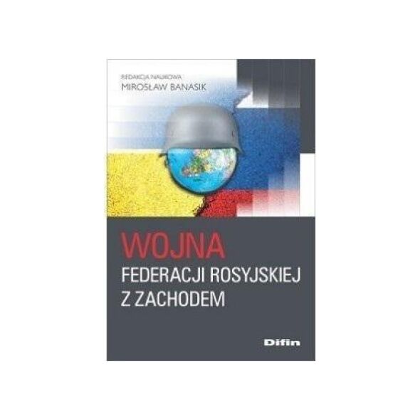 Difin Wojna Federacji Rosyjskiej z Zachodem