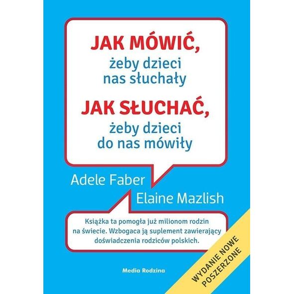 Media Rodzina Jak mówić, żeby dzieci nas słuchały