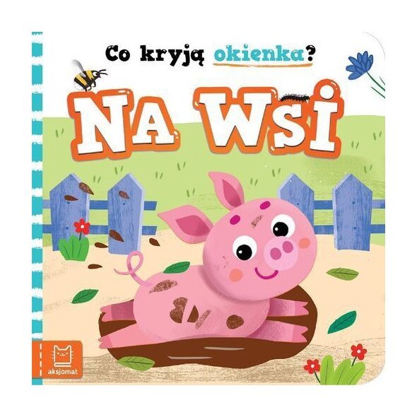 Aksjomat Co kryją okienka? Na wsi 34193