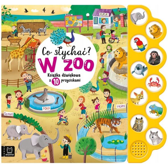 Co słychać? W ZOO Książka dźw.10przycisk.39471