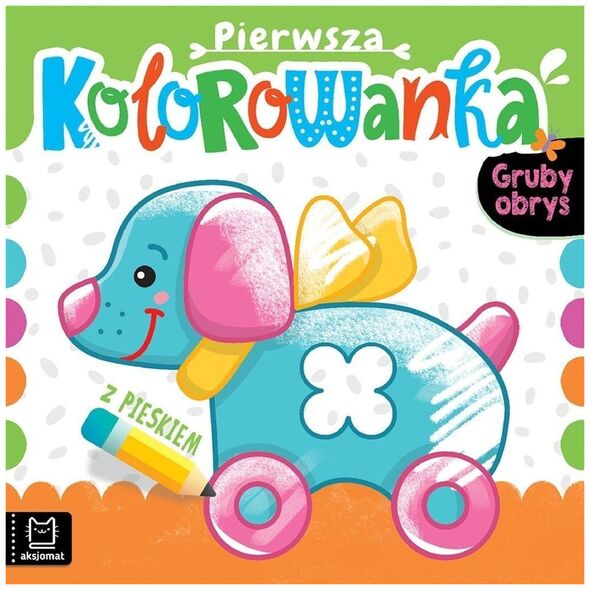 Pierwsza kolorowanka z pieskiem. Gruby obrys
