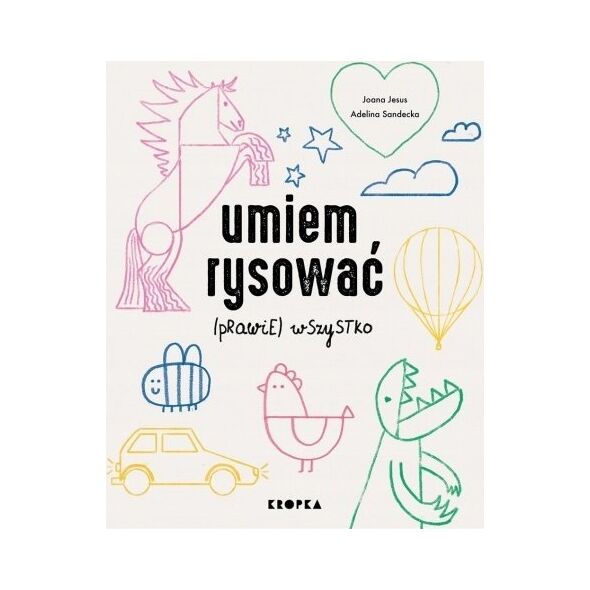 Umiem rysować (prawie) wszystko