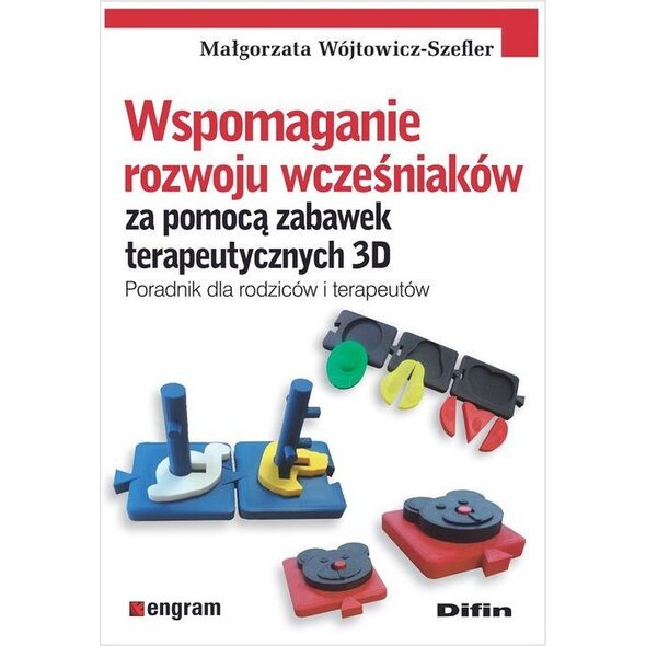 Difin Wspomaganie rozwoju wcześniaków za pomocą zabawek terapeutycznych 3D