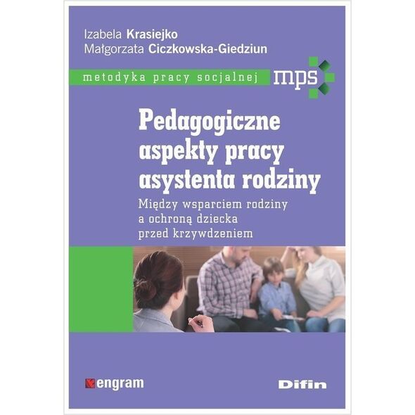 Difin Pedagogiczne aspekty pracy asystenta rodziny