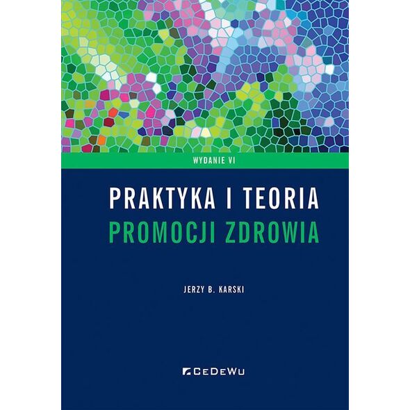 CeDeWu Praktyka i teoria promocji zdrowia
