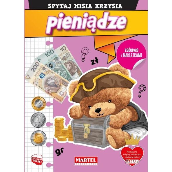 Martel Kolorowanka Spytaj Misia Krzysia. Pieniądze z naklejkami