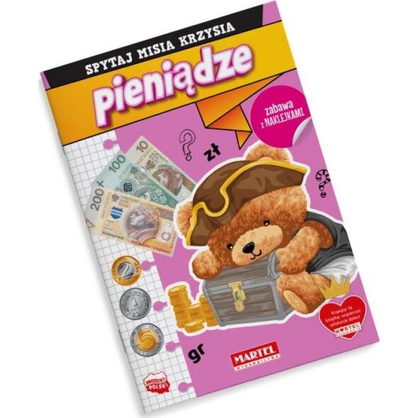 Martel Kolorowanka Spytaj Misia Krzysia. Pieniądze z naklejkami