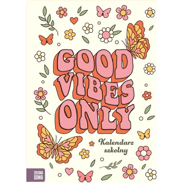 Kalendarz szkolny Good vibes