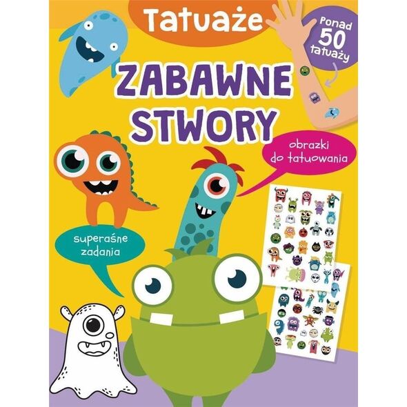 Zabawne stwory. Tatuaże