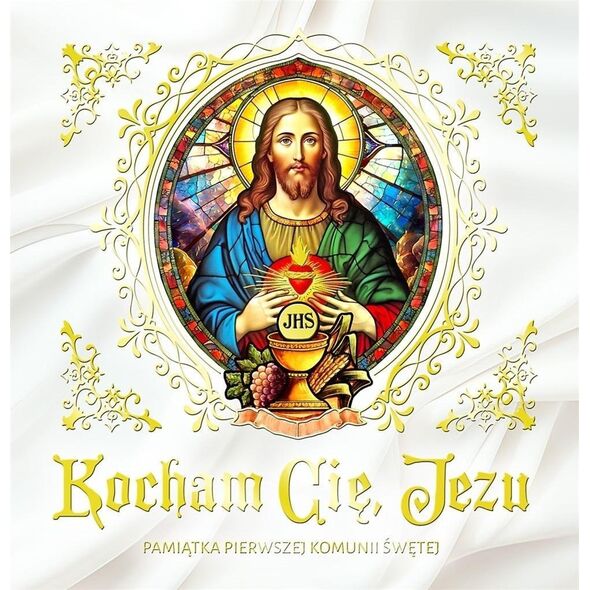 Kocham Cię, Jezu. Pamiątka Pierwszej Komunii Św.
