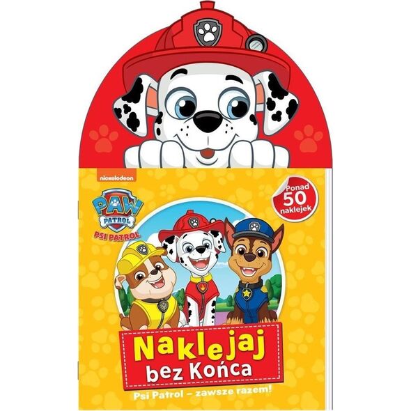 Psi Patrol. Naklejaj bez końca cz.5