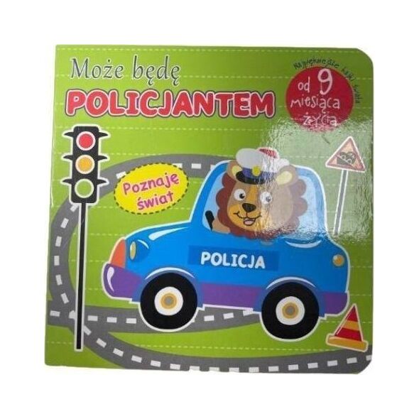 Poznaję Świat. Może będę policjantem
